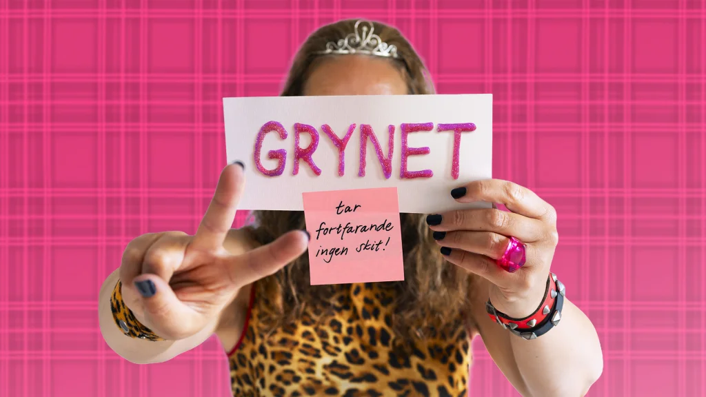 GRYNET – tar fortfarande ingen skit!