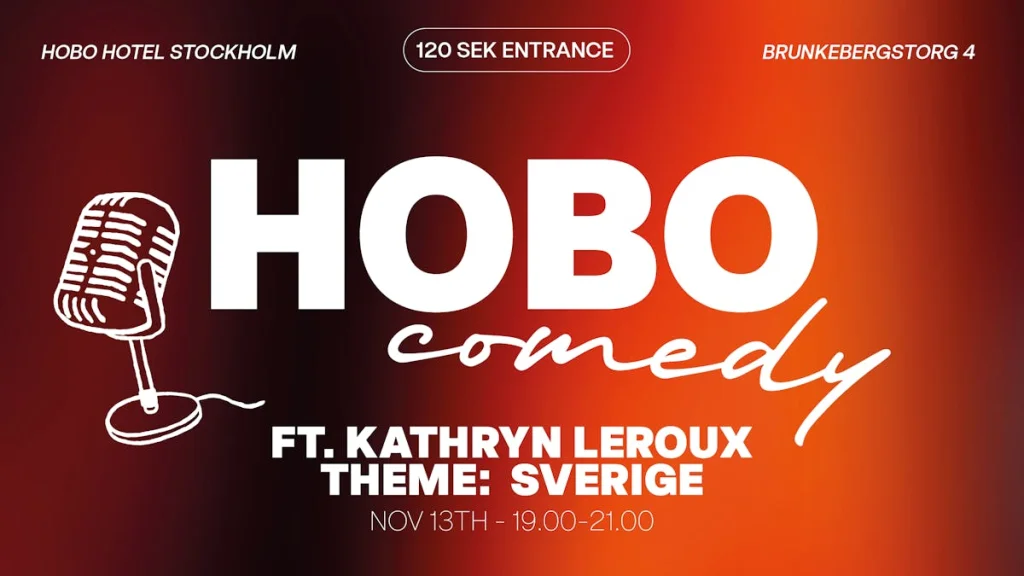 Hobo Comedy Theme Nights – Sverige