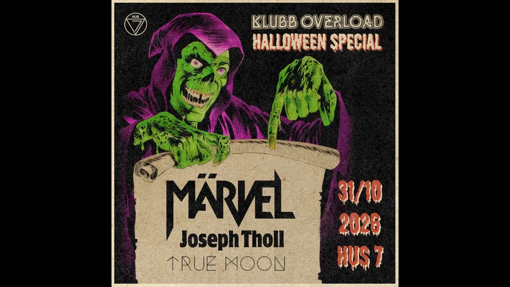 Klubb Overload: Märvel + Joseph Toll + True Moon
