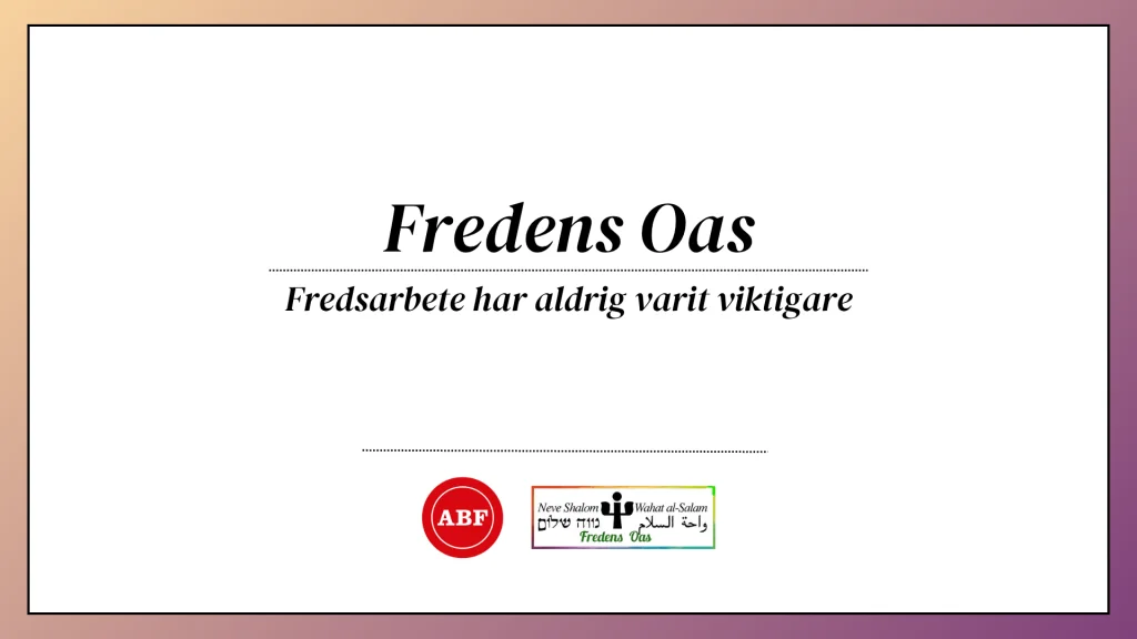 Fredens Oas fredsarbete i Israel