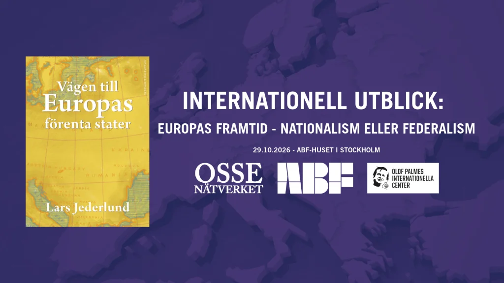 Europas framtid – nationalism eller federalism?