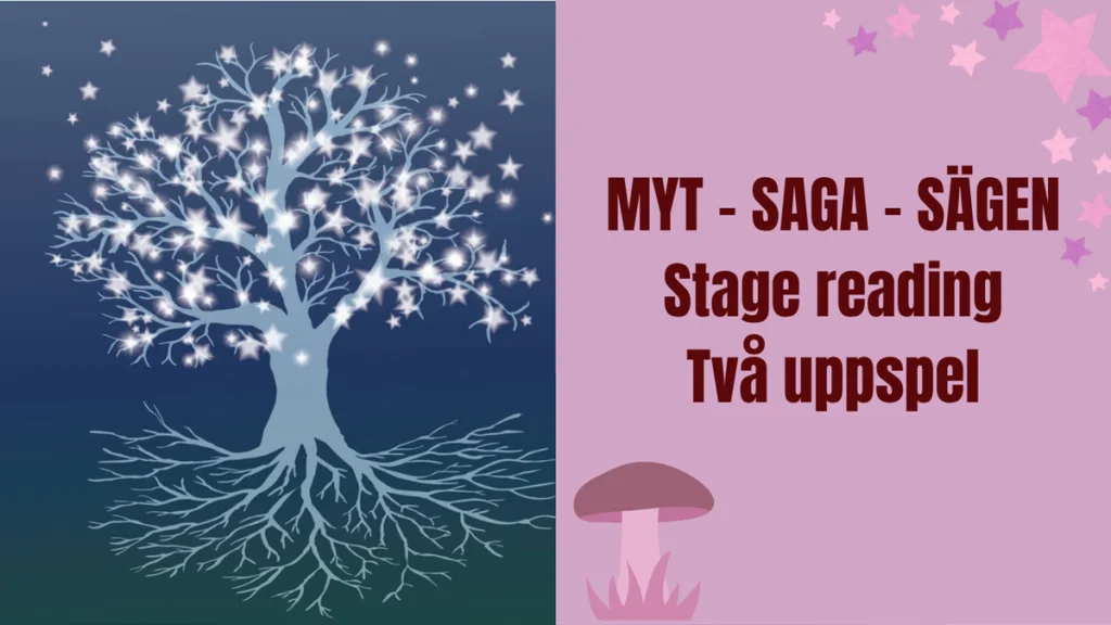 Myt, saga & sägen – Stage reading