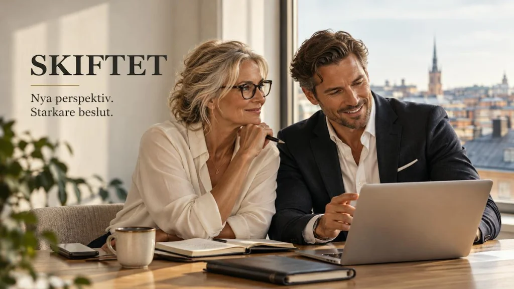 SKIFTET – Nya perspektiv. Starkare beslut.