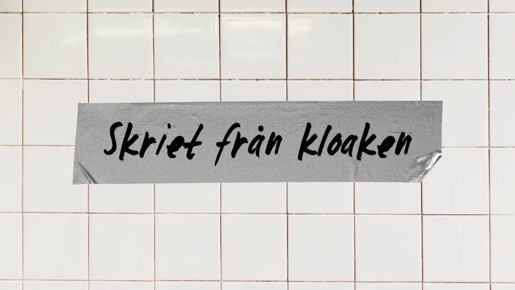 Skriet från kloaken