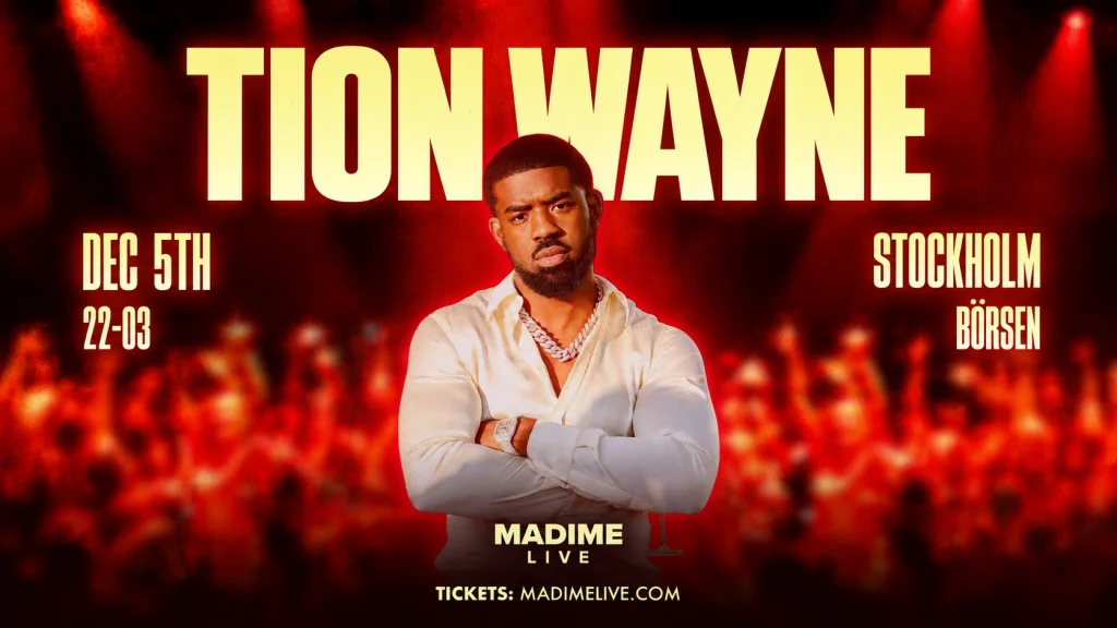 TION WAYNE - Börsen, Stockholm