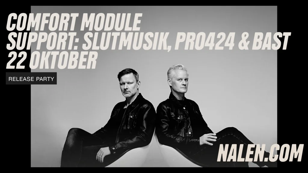 COMFORT MODULE, Slutmusik, PRO424, BAST